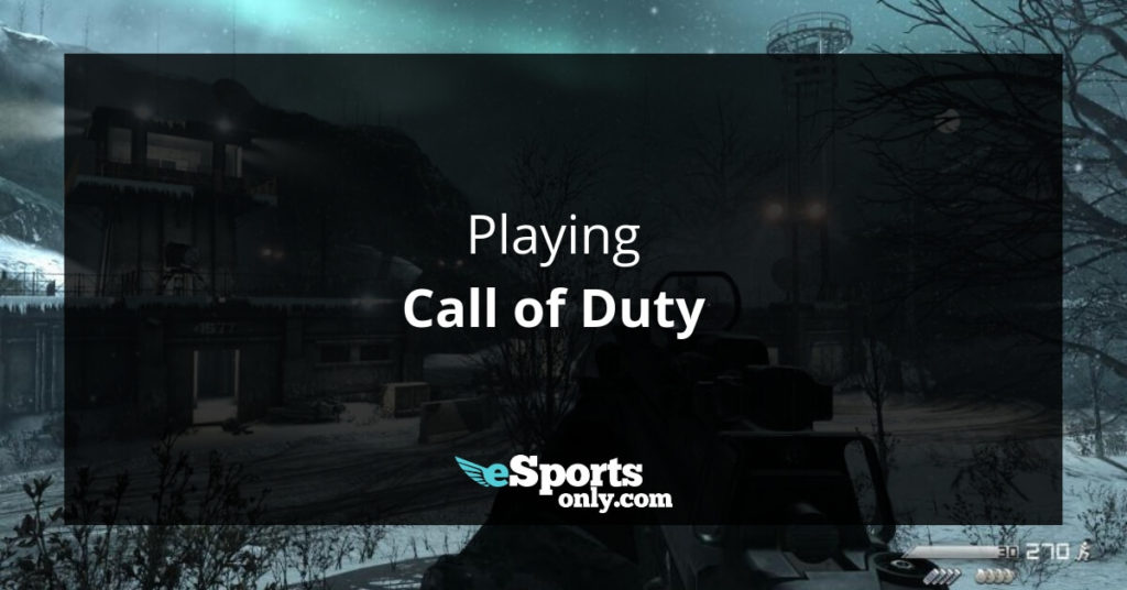Playing call of duty_esportsonly.com