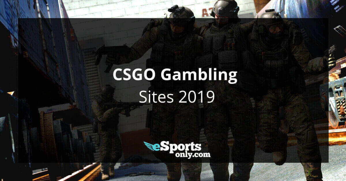CSGO Gambling 2019 | Payments Options Esportsonly