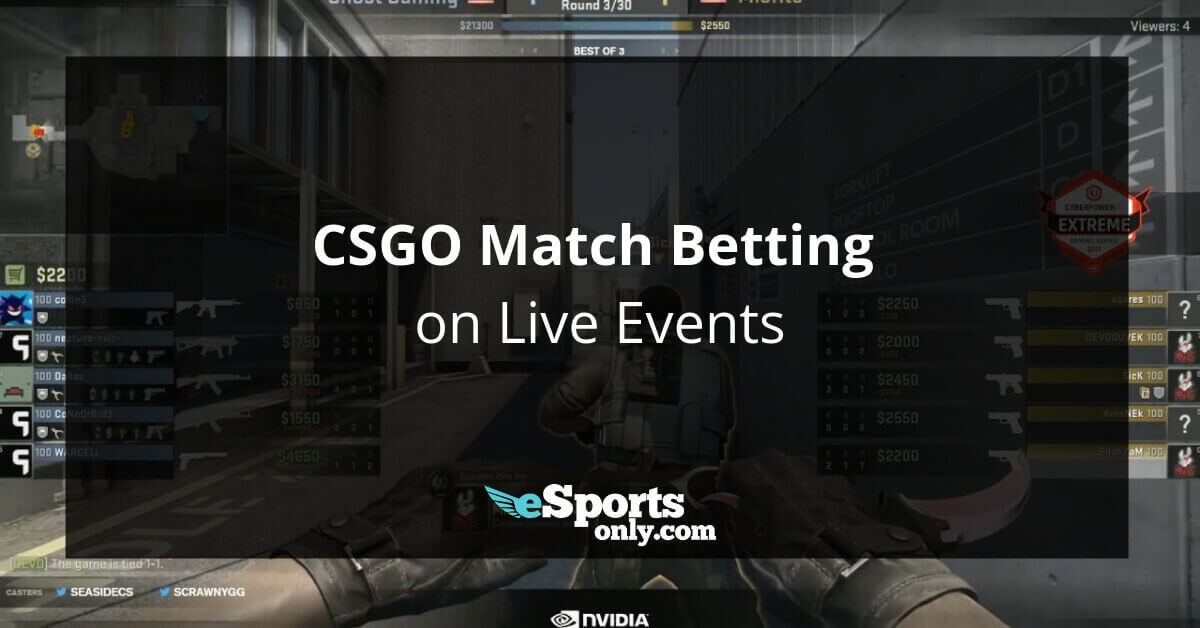 How To Bet On Csgo Matches